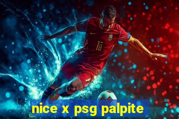 nice x psg palpite